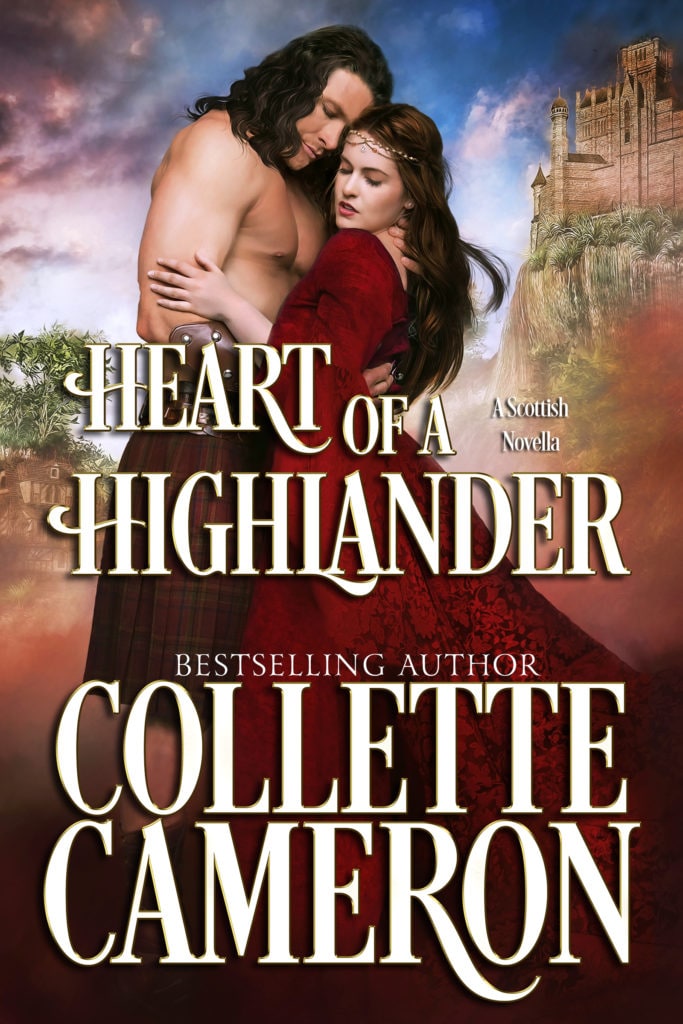 Collette Cameron Historical Romances, Collette Cameron Scottish Romances, Collette Cameron Highlander Romance books, Historical romance books to read on line, Free historical romance books to read on line, The Regency Rose VIP Club, Free Scottish romance books to read on line, Free Highlander Romance books to read on line, Heart of a Highlander, USA Today Bestselling Author Collette Cameron, Collette Cameron historical romances, Collette Cameron Regency romances, Collette Cameron romance novels, Collette Cameron Scottish historical romance books, Blue Rose Romance, Bestselling historical romance authors, historical romance novels, Regency romance novels, Highlander romance books, Scottish romance novels, romance novel covers, Bestselling romance novels, Bestselling Regency romances, Bestselling Scottish Romances, Bestselling Highlander romances, Victorian Romances, lords and ladies romance novels, Regency England Dukes romance books, aristocrats and royalty, happily ever after novels, love stories, wallflowers, rakes and rogues, award-winning books, Award-winning author, historical romance audio books, collettecameron.com, The Regency Rose Newsletter, Sweet-to-Spicy Timeless Romance, historical romance meme, romance meme,