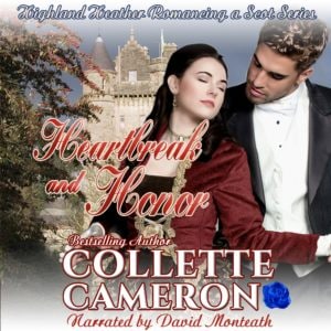 Collette Cameron's Historical Romances, Historical romance audio books, Collette Cameron's audio books, Regency romance books, Highlander historical romance books, Collette Cameron highlander books.