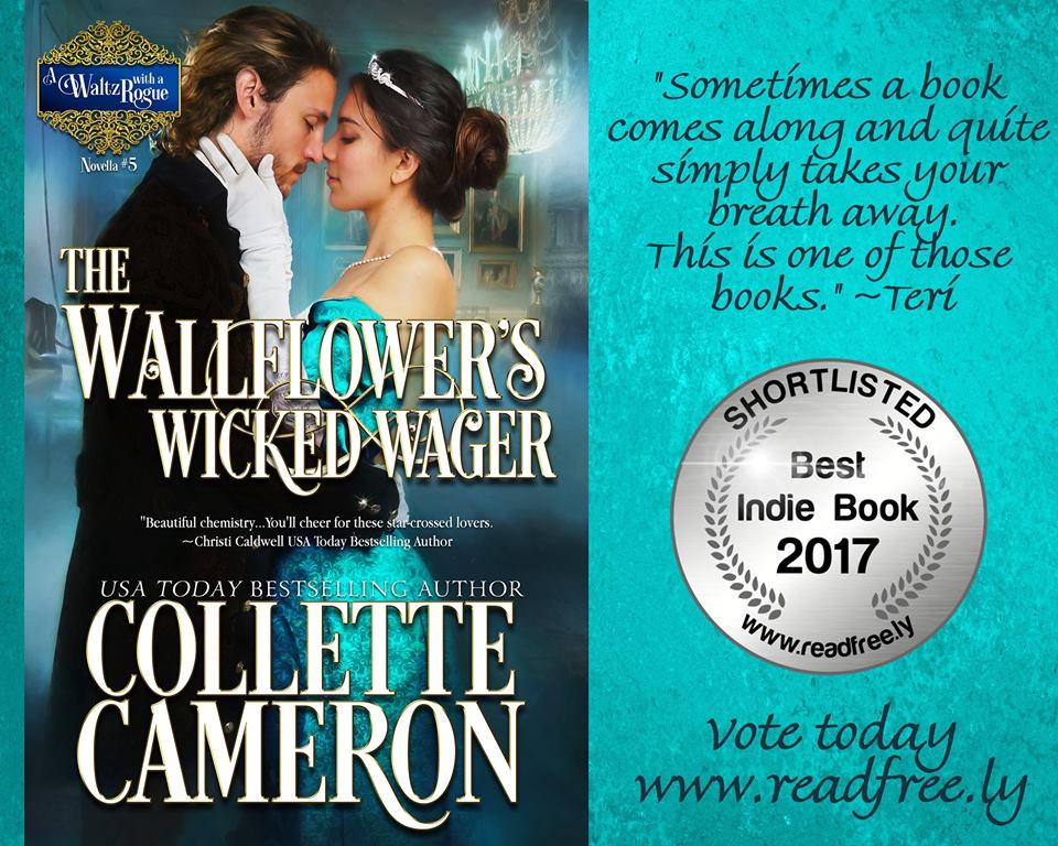 Shortlisted! Best Indie Book 2017, The Wallflower's Wicked Wager, A Waltz with a Rogue Series, Read Freely, Best Indie Book 2017, Historical Romance, Regency Romance