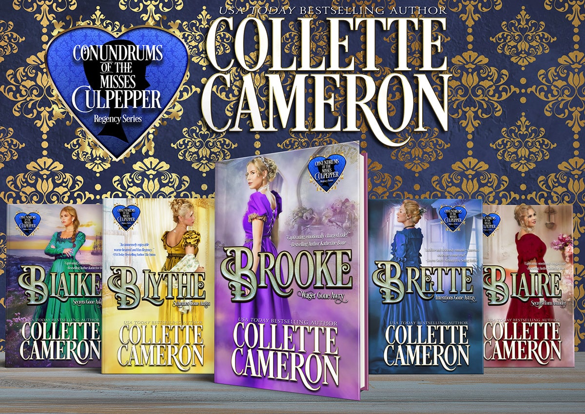 FREE KIndle Unlimited Romances, Brette: Intentions Gone Astray  99¢, Conundrums of the Misses Culpepper #3, USA Today Bestselling Author Collette Cameron, Historical Romance Covers, Regency Romance Covers, Historical romance novels, Regency Romances, Sister Series, ebook SaleCollette Cameron Historical Romances, Read Historical Romance books on-line, Read Regency romance books on-line, 99¢ Conundrums of the Misses Culpeppers!, Collette Cameron Regency Romances,99¢ Conundrums of the Misses Culpepper! Historical books to read on-line, Regency romances to read on-line