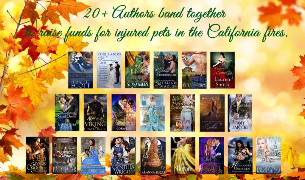 Holiday Update and A Chance to Help Animal Victims of California's Fires, Collette Cameron Historical Romances,  California Wildfires Animal Relief, Regency Romances, Thanksgiving