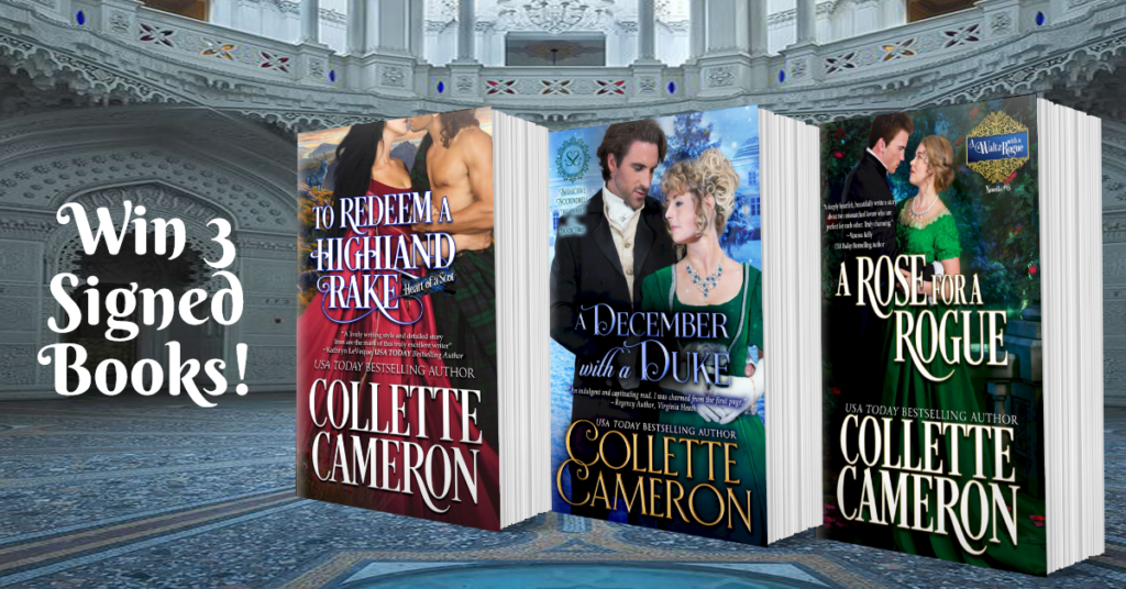 Three Print book contest, Regency Romance, Scottish Romance, Highlander Romance Novels, Collette Cameron historical romances, Duke romance novels, Best historical romances