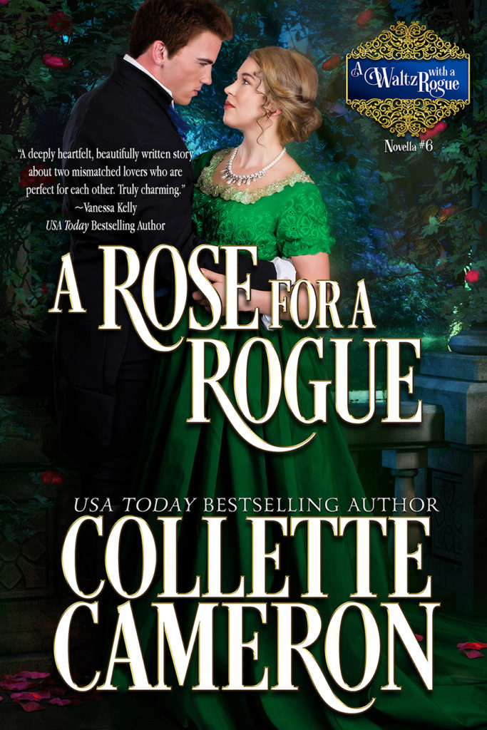 A Rose for a Rogue Releases, A Rose for a Rogue, Collette Cameron historical romance covers, Regency romances to read in 2019, Blue Rose Romance, A Waltz with a Rogue Series, Historical romance covers, Duke romance, 