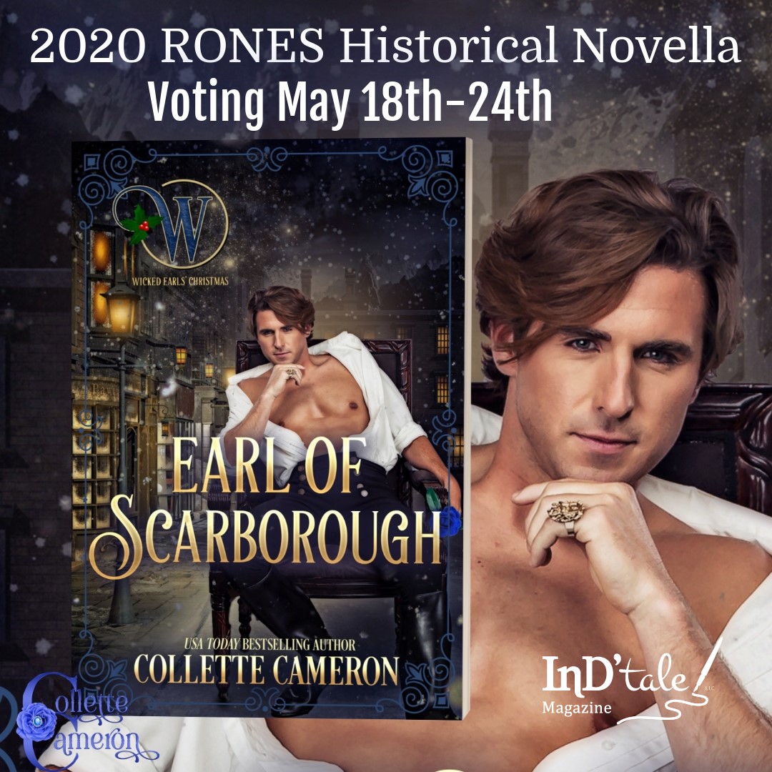 Two More RONE Nominees!,  2020 Voting, InD'Tale Magazine, InD'Tale Magazine RONES, RONE novella category, Earl of Scarborough, 