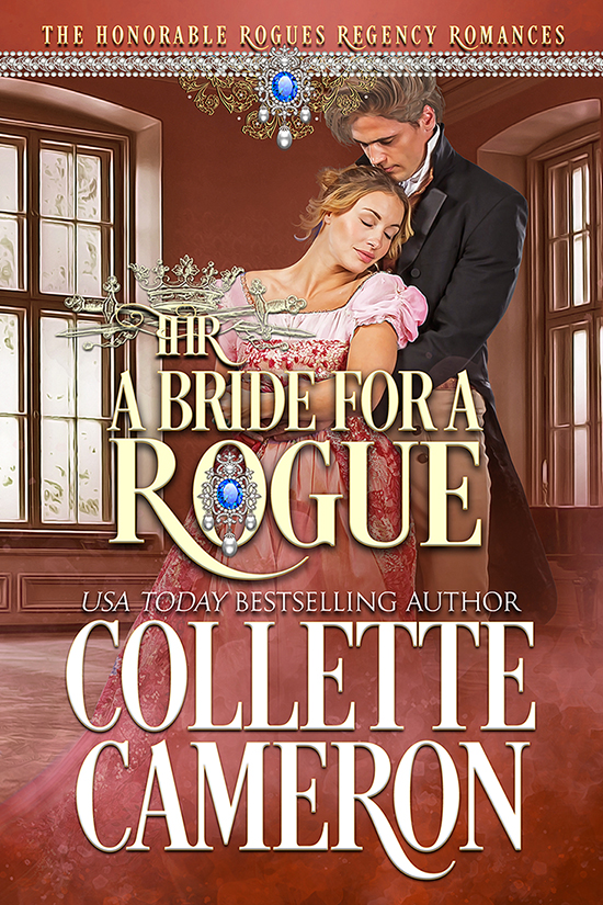 A Bride for a Rogue — 99¢!
